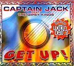 Captain Jack feat. The Gipsy Kings Get Up! album cover