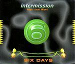 Intermission feat. Lori Glori Six Days album cover