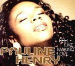 Pauline Henry Feel Like Making Love album cover