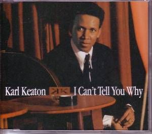 Karl Keaton I Can't Tell You Why album cover