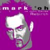 Mark 'Oh vs. John Davies Rebirth album cover