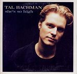 Tal Bachman She's So High album cover