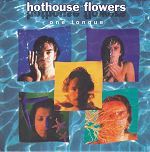 Hothouse Flowers One Tongue album cover