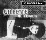 20 Fingers feat. Gillette Mr. Personality album cover