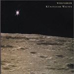 Wolfsheim Künstliche Welten album cover