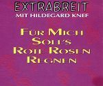 Extrabreit mit Hildegard Knef Für mich soll's rote Rosen regnen album cover