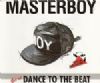 Masterboy Dance To The Beat album cover