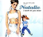 Blue Nature pres. Natalie I Won't Let You Down album cover