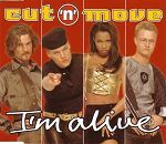 Cut 'n Move I'm Alive album cover
