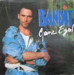Bandit Ganz egal album cover