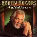 Kenny Rogers What I Did For Love album cover