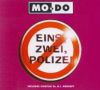 Mo-Do - Eins Zwei Polizei