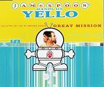 Jam & Spoon's Hands On Yello You Gotta Say Yes To Another Excess album cover