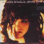 Danielle Brisebois Gimme Little Sign album cover