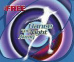 The Free Dance The Night Away album cover
