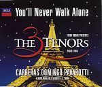 The 3 Tenors You'll Never Walk Alone album cover