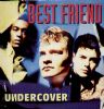 Undercover Best Friend album cover