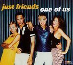 Just Friends One Of Us album cover