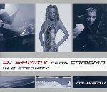 DJ Sammy feat. Carisma In 2 Eternity album cover
