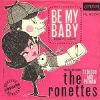 The Ronettes Be My Baby album cover