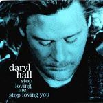 Daryl Hall Stop Loving Me, Stop Loving You album cover