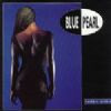 Blue Pearl Naked In The Rain album cover
