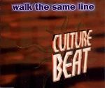 Culture Beat Walk The Same Line album cover