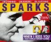 Sparks When I Kiss You (I Hear Charlie Parker Playing) album cover