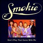 Smokie Don't Play That Game With Me album cover