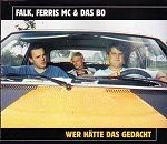 Falk, Ferris MC & das Bo Wer hätte das gedacht? album cover