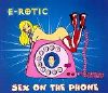 E-Rotic Sex On The Phone album cover