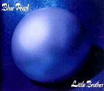 Blue Pearl Little Brother album cover