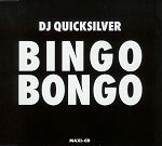 Dj Quicksilver Bingo Bongo album cover