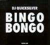 Dj Quicksilver Bingo Bongo album cover