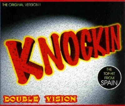 Double Vision Knockin' album cover