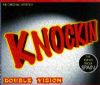 Double Vision - Knockin'