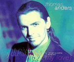 Thomas Anders Can't Give You Anything (But My Love) album cover