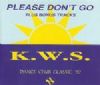 K.W.S. Please Don't Go album cover