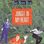 Bad Boys Blue Jungle In My Heart album cover