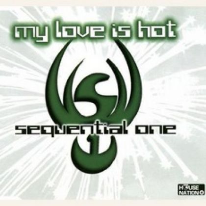 Sequential One My Love Is Hot album cover